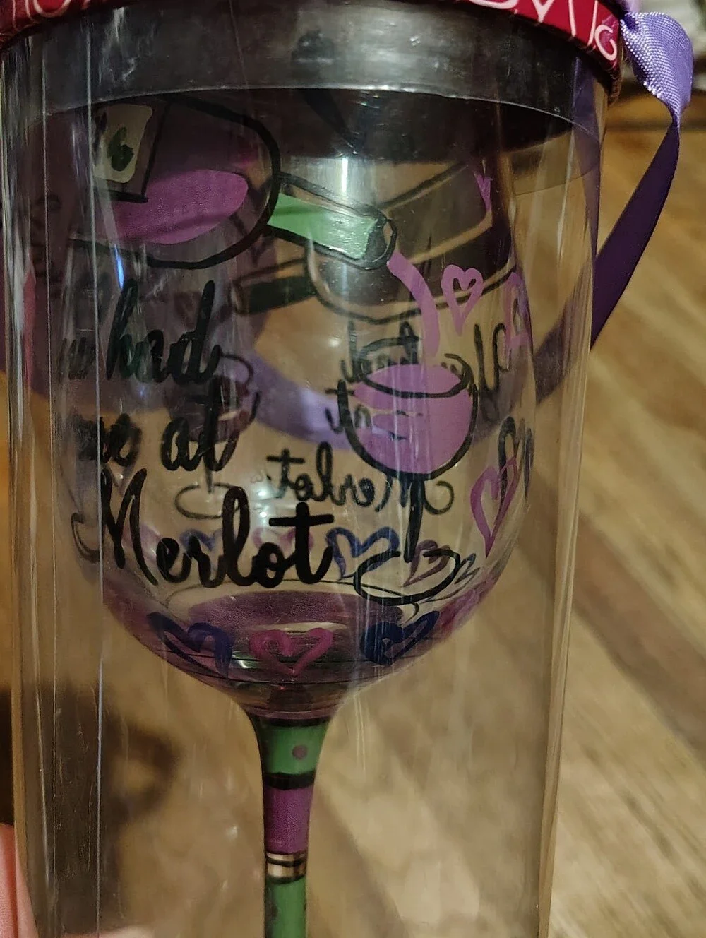 Hand-Painted Wine Glass with The Saying 